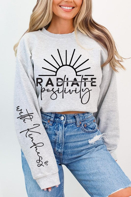 Radiate Positivity Graphic Fleece Sweatshirts - House of Binx