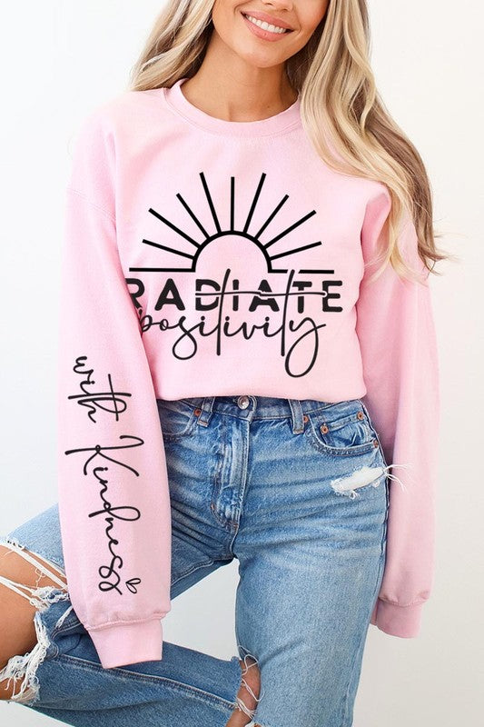 Radiate Positivity Graphic Fleece Sweatshirts - House of Binx