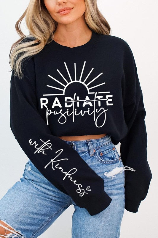 Radiate Positivity Graphic Fleece Sweatshirts - House of Binx