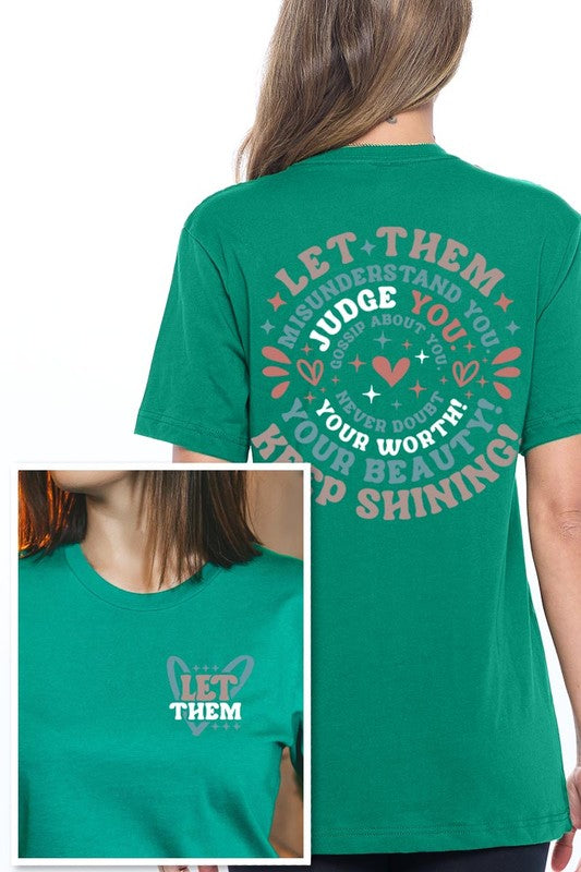 Let Them Graphic T Shirts - House of Binx