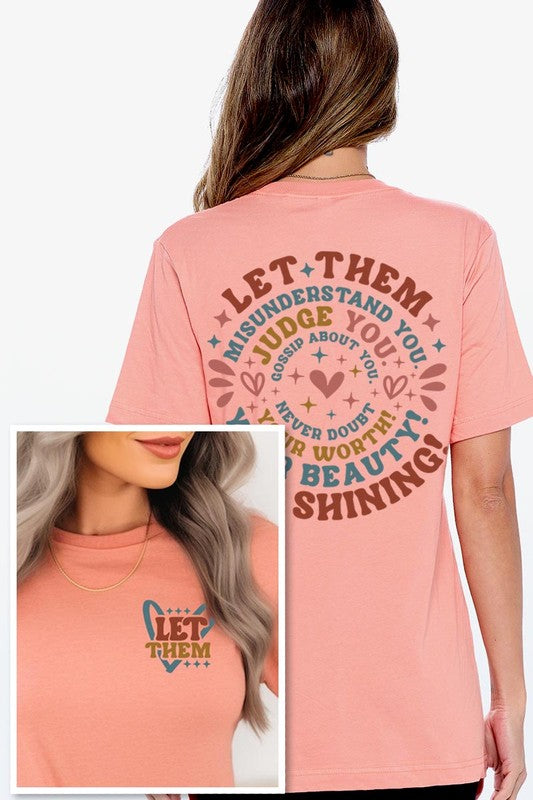 Let Them Graphic T Shirts - House of Binx