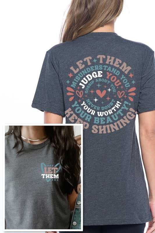 Let Them Graphic T Shirts - House of Binx