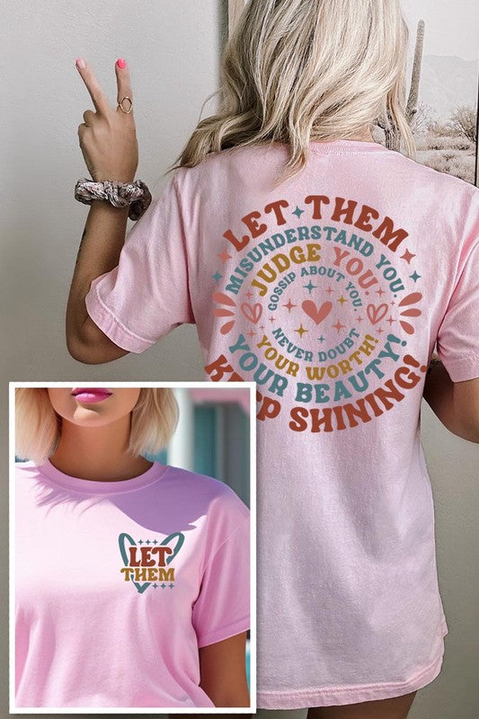 Let Them Graphic T Shirts - House of Binx