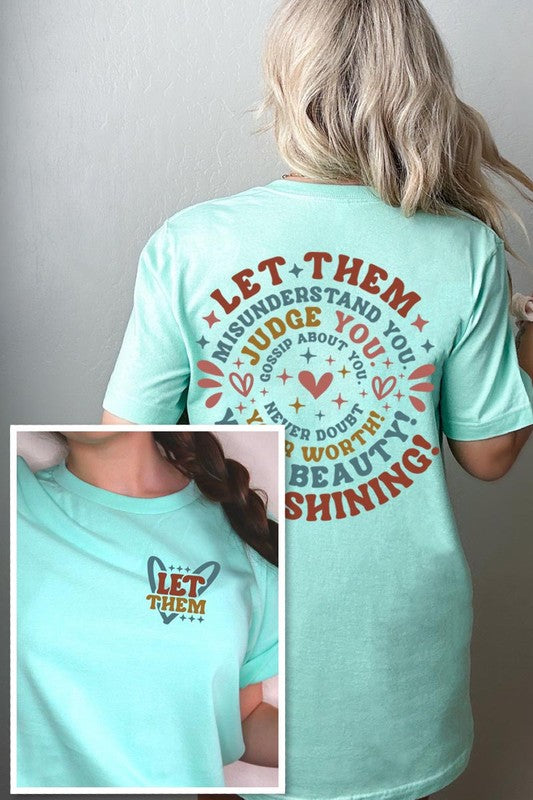 Let Them Graphic T Shirts - House of Binx