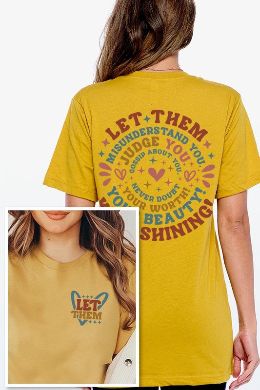 Let Them Graphic T Shirts - House of Binx