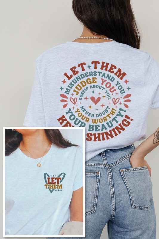 Let Them Graphic T Shirts - House of Binx