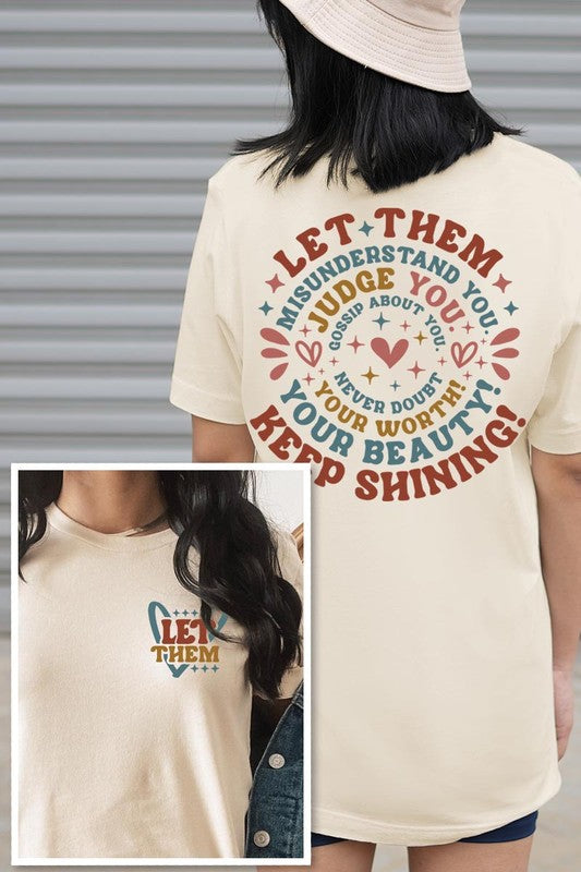 Let Them Graphic T Shirts - House of Binx