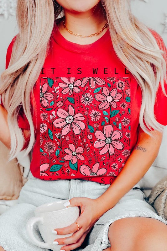 It Is Well With My Soul Flower Graphic Tee